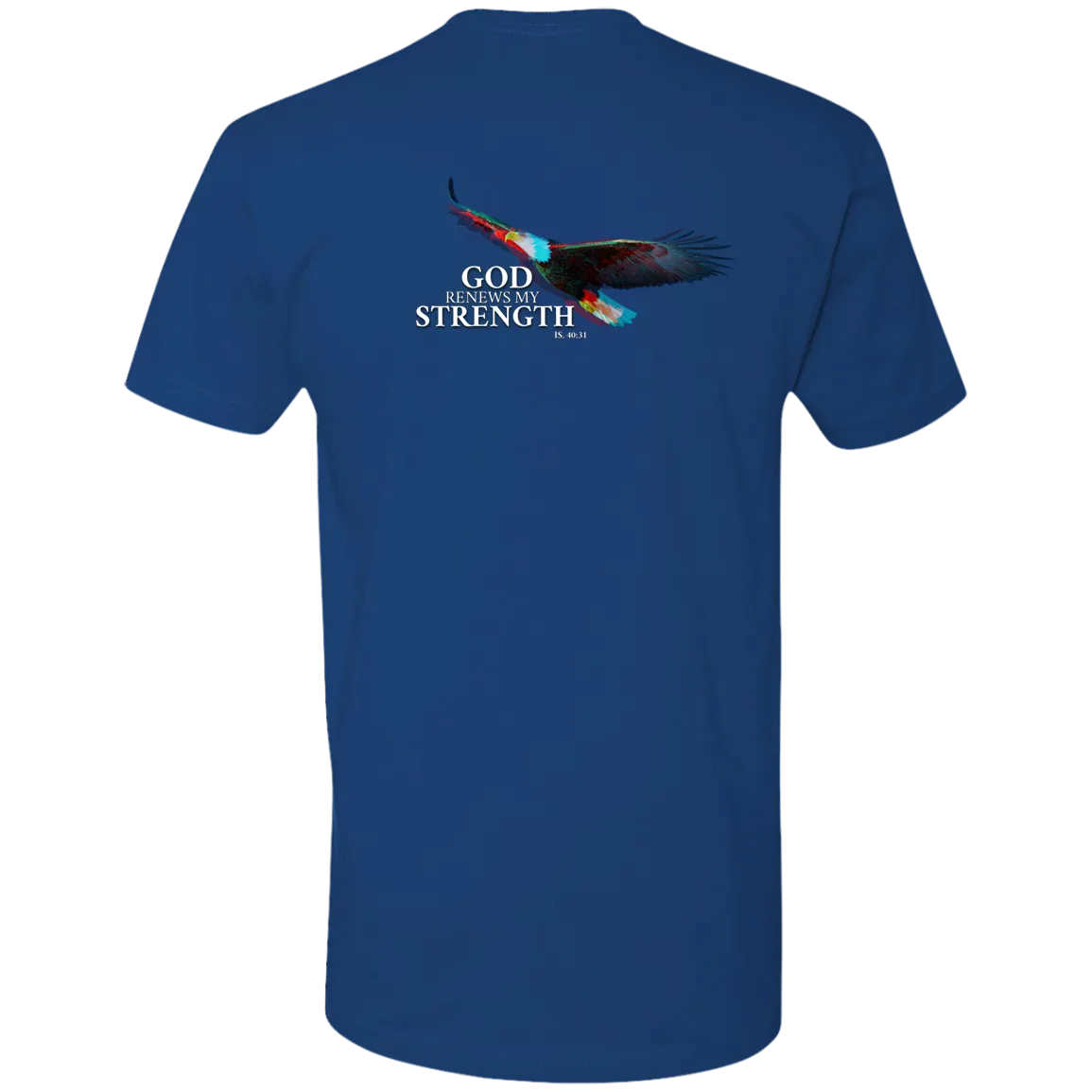 God Renews My Strength Men’s Premium Short Sleeve Tee (Back Design)