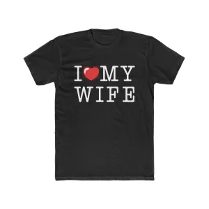 I Love My Wife