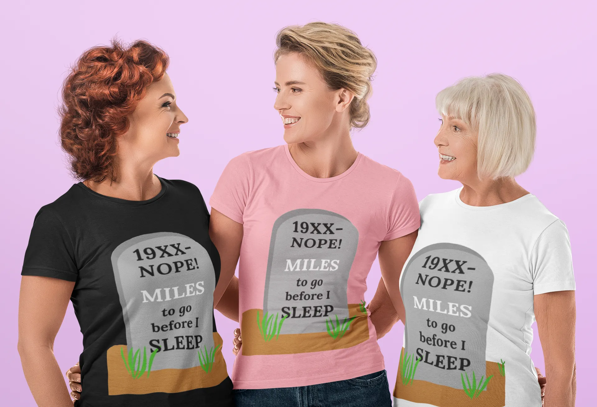 Life Affirming Healthy Mental Outlook Tee Shirt Unisex Soft Material High Quality 19XX-NOPE Miles to Go Before I Sleep Robert Frost